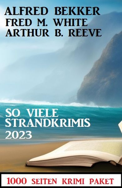 Produktbild: So viele Strandkrimis 2023: 1000 Seiten Krimi Paket