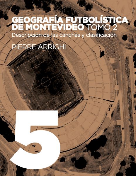 Produktbild: Geograf&iacute;a futbol&iacute;stica de Montevideo. Tomo 2