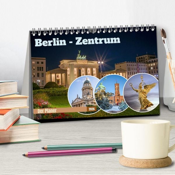 Produktbild: Berlin-Zentrum - Der Planer (Tischkalender 2026 DIN A5 quer), CALVENDO Monatskalender