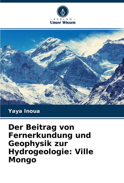 Produktbild: Der Beitrag von Fernerkundung und Geophysik zur Hydrogeologie: Ville Mongo