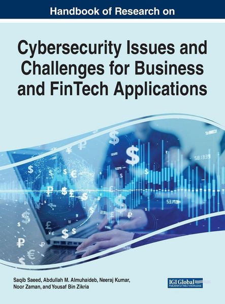 Produktbild: Handbook of Research on Cybersecurity Issues and Challenges for Business and FinTech Applications