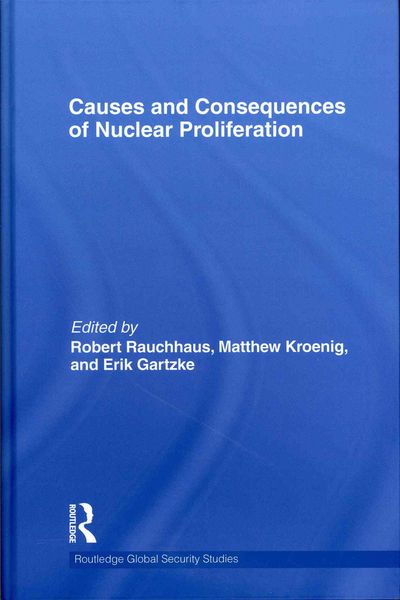 Produktbild: Causes and Consequences of Nuclear Proliferation