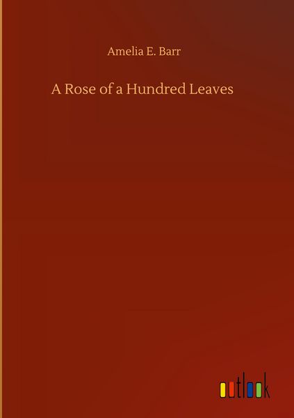 Produktbild: A Rose of a Hundred Leaves