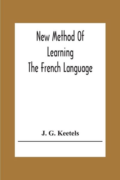 Produktbild: New Method Of Learning The French Language