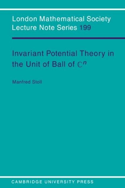 Produktbild: Invariant Potential Theory in the Unit Ball of Cn