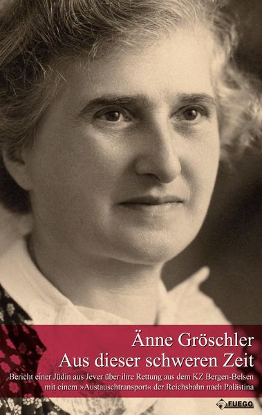 Aus dieser schweren Zeit, Taschenbuch von Änne Gröschler, BoD - Books on Demand, 9783862879687