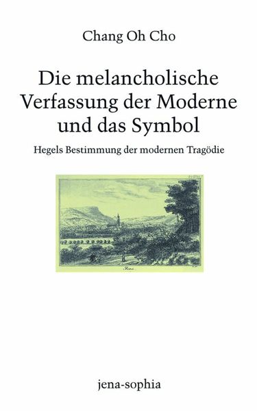 Produktbild: Die melancholische Verfassung der Moderne und das Symbol