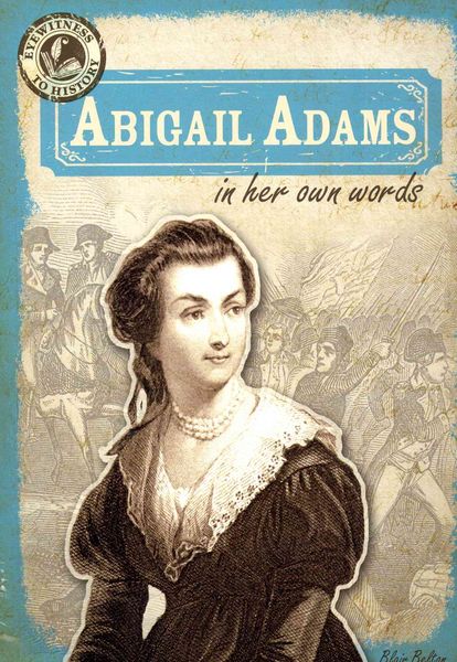 Produktbild: Abigail Adams in Her Own Words