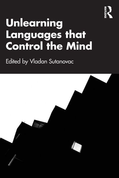 Produktbild: Unlearning Languages that Control the Mind