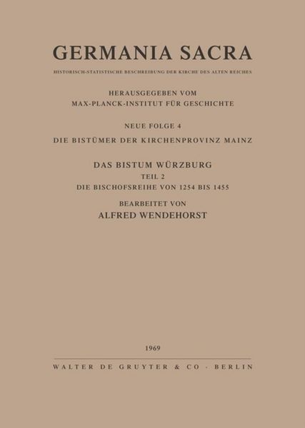Produktbild: Die Bist&uuml;mer der Kirchenprovinz Mainz. Das Bistum W&uuml;rzburg II. Die Bischofsreihe von 1254 bis 1455