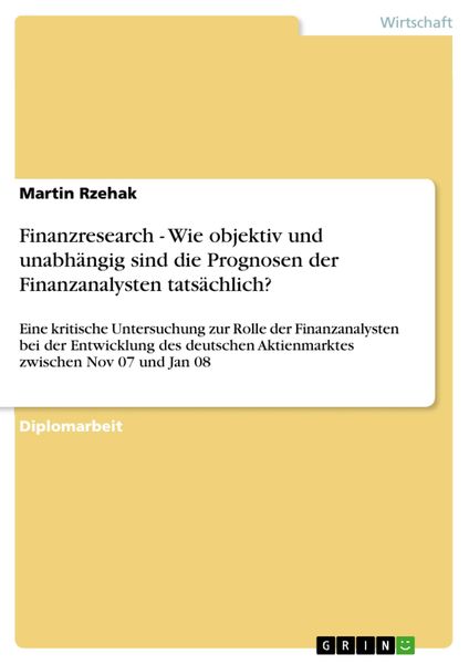Produktbild: Finanzresearch - Wie objektiv und unabh&auml;ngig sind die Prognosen der Finanzanalysten tats&auml;chlich?