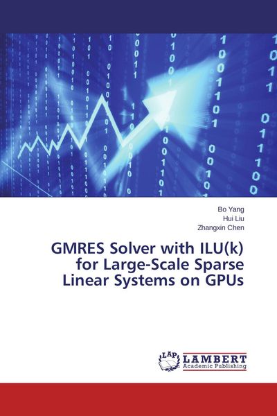 Produktbild: GMRES Solver with ILU(k) for Large-Scale Sparse Linear Systems on GPUs
