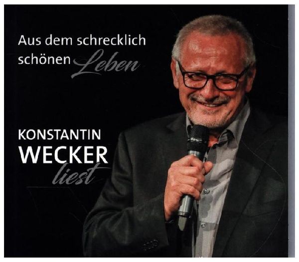 Produktbild: Wecker, K: Aus dem schrecklich sch&ouml;nen Leben (H&ouml;rbuch) / CD
