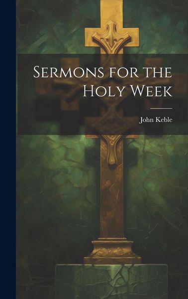 Produktbild: Sermons for the Holy Week
