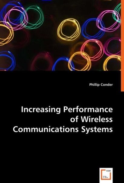 Produktbild: Conder, P: Increasing Performance of Wireless Communications