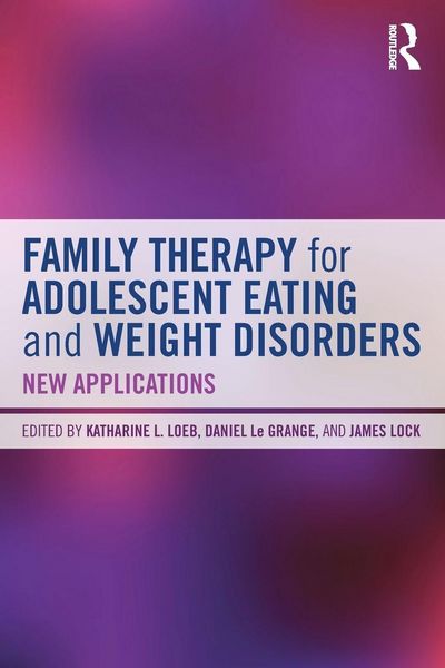 Produktbild: Family Therapy for Adolescent Eating and Weight Disorders
