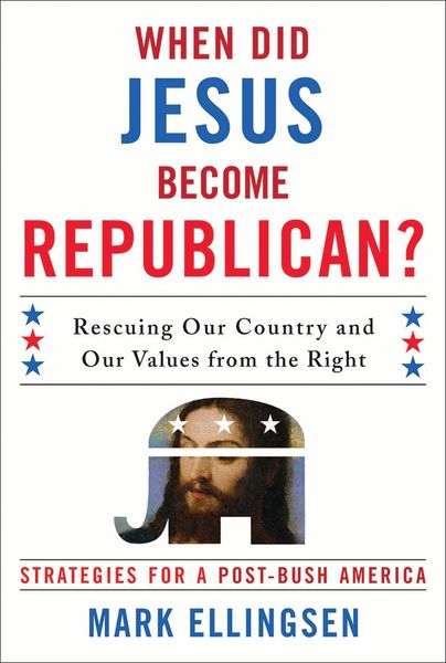 Produktbild: When Did Jesus Become Republican?