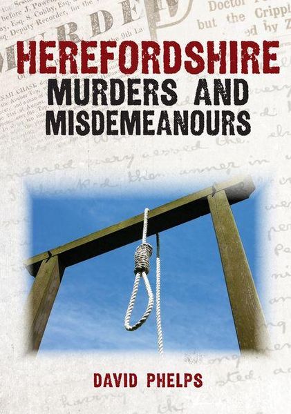 Produktbild: Herefordshire Murders & Misdemeanours