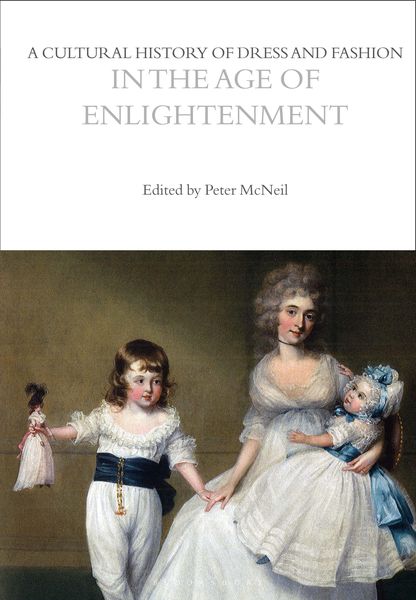 Produktbild: A Cultural History of Dress and Fashion in the Age of Enlightenment