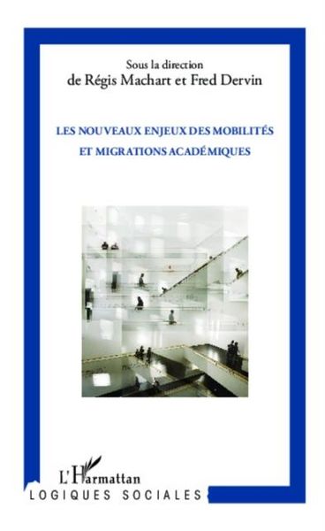 Produktbild: Les nouveaux enjeux des mobilites et migrations academiques