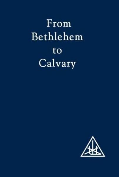 Produktbild: From Bethlehem to Calvary
