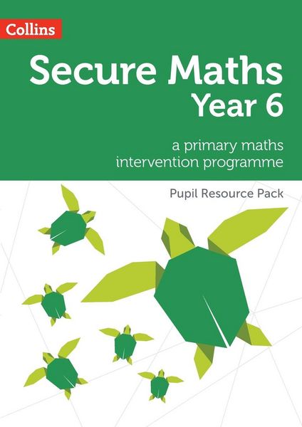 Produktbild: Secure Year 6 Maths Pupil Resource Pack