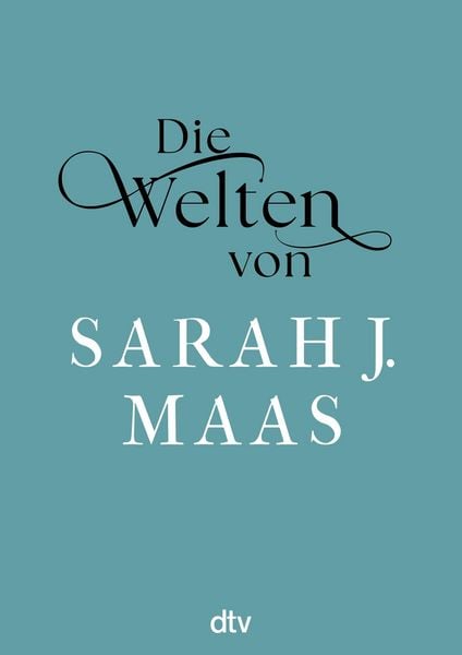 Produktbild: Die Welten von Sarah J. Maas