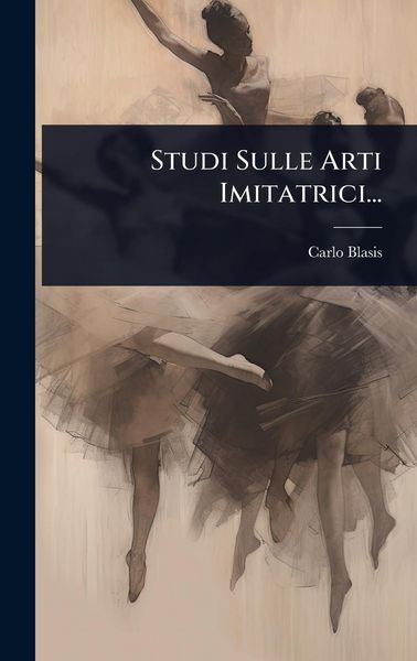 Produktbild: Studi Sulle Arti Imitatrici...