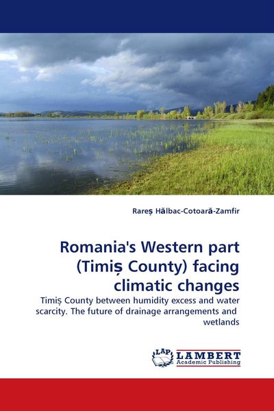 Produktbild: Romania''s Western part (Timi&iquest; County) facing climatic changes