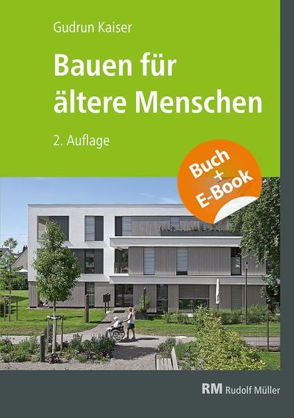Produktbild: Bauen f&uuml;r &auml;ltere Menschen - mit E-Book (PDF)