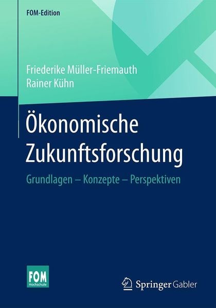 Produktbild: &Ouml;konomische Zukunftsforschung