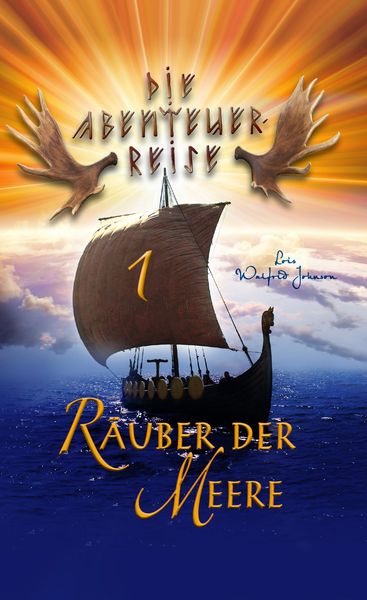 Räuber der Meere, Taschenbuch von Lois Walfrid Johnson, Christliche Literaturverbreitung, 978-3-86699-451-5