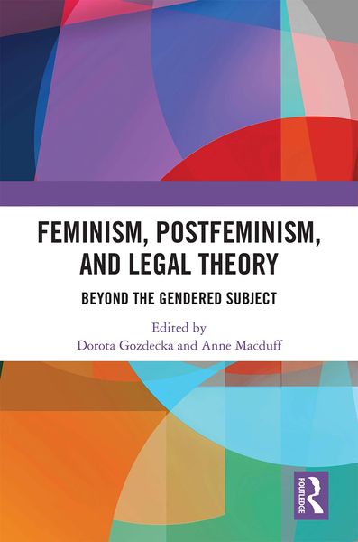 Produktbild: Feminism, Postfeminism and Legal Theory