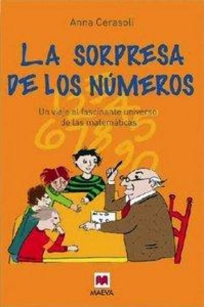 Produktbild: La sorpresa de los n&uacute;meros : un viaje al fascinante mundo de las matem&aacute;ticas