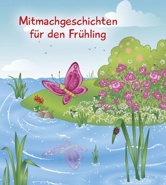 Produktbild: 5 Minuten Mitmachgeschichten f&uuml;r Fr&uuml;hling und Sommer