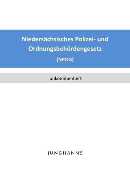 Produktbild: Nieders&auml;chsisches Polizei- und Ordnungsbeh&ouml;rdengesetz (NPOG)