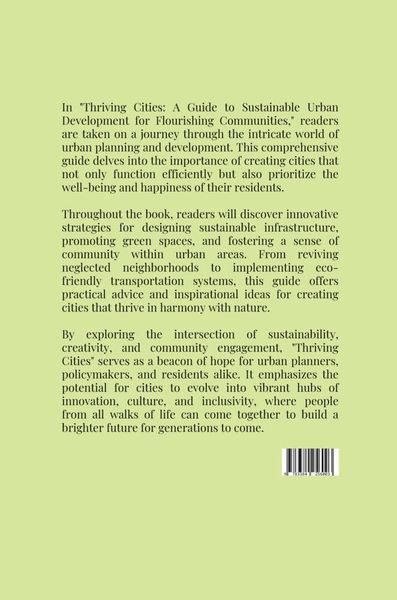 Produktbild: Thriving Cities: A Guide to Sustainable Urban Development for Flourishing Communities