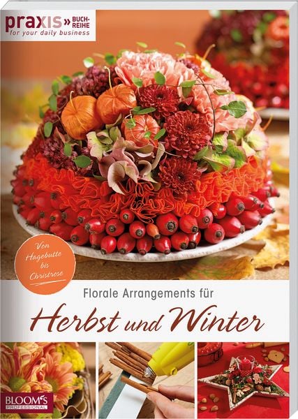 Produktbild: Florale Arrangements f&uuml;r Herbst und Winter