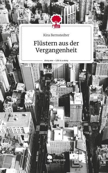 Produktbild: Fl&uuml;stern aus der Vergangenheit. Life is a Story - story.one