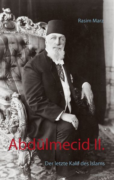 Produktbild: Abd&uuml;lmecid II.