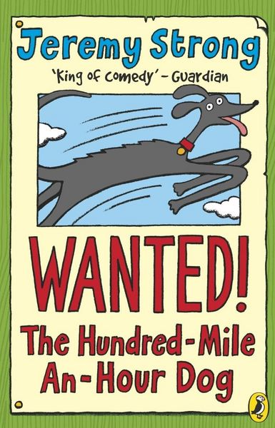 Produktbild: Wanted! The Hundred-Mile-An-Hour Dog