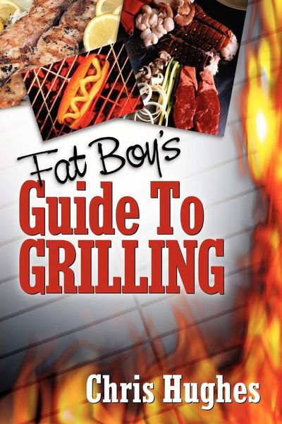Produktbild: Fat Boy's Guide to Grilling