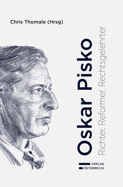 Produktbild: Oskar Pisko - Richter, Reformer, Rechtsgelehrter