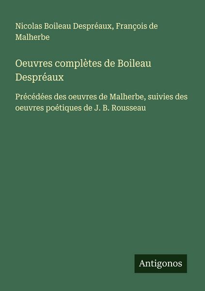 Produktbild: Oeuvres compl&egrave;tes de Boileau Despr&eacute;aux