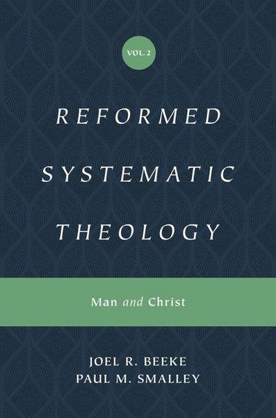 Produktbild: Reformed Systematic Theology, Volume 2 - Man and Christ