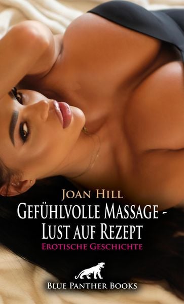 Produktbild: Gefühlvolle Massage - Lust auf Rezept | Erotische Geschichte