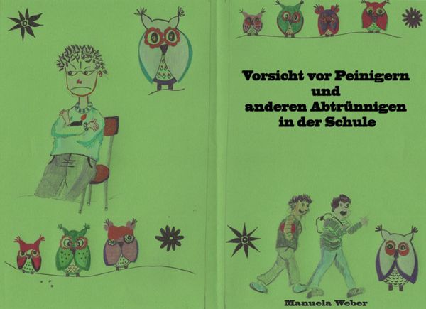 Produktbild: Vorsicht vor Peinigern und anderen Abtr&uuml;nnigen in der Schule