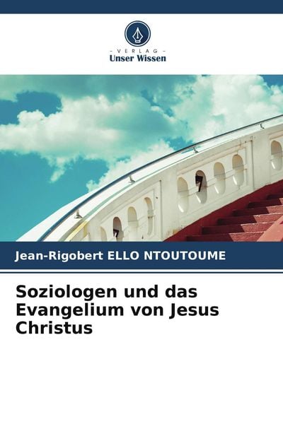 Produktbild: Soziologen und das Evangelium von Jesus Christus