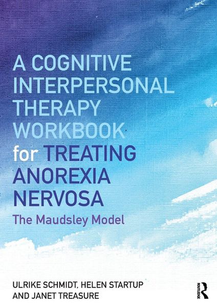 Produktbild: A Cognitive-Interpersonal Therapy Workbook for Treating Anorexia Nervosa