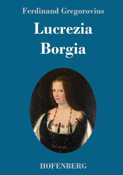 Produktbild: Lucrezia Borgia